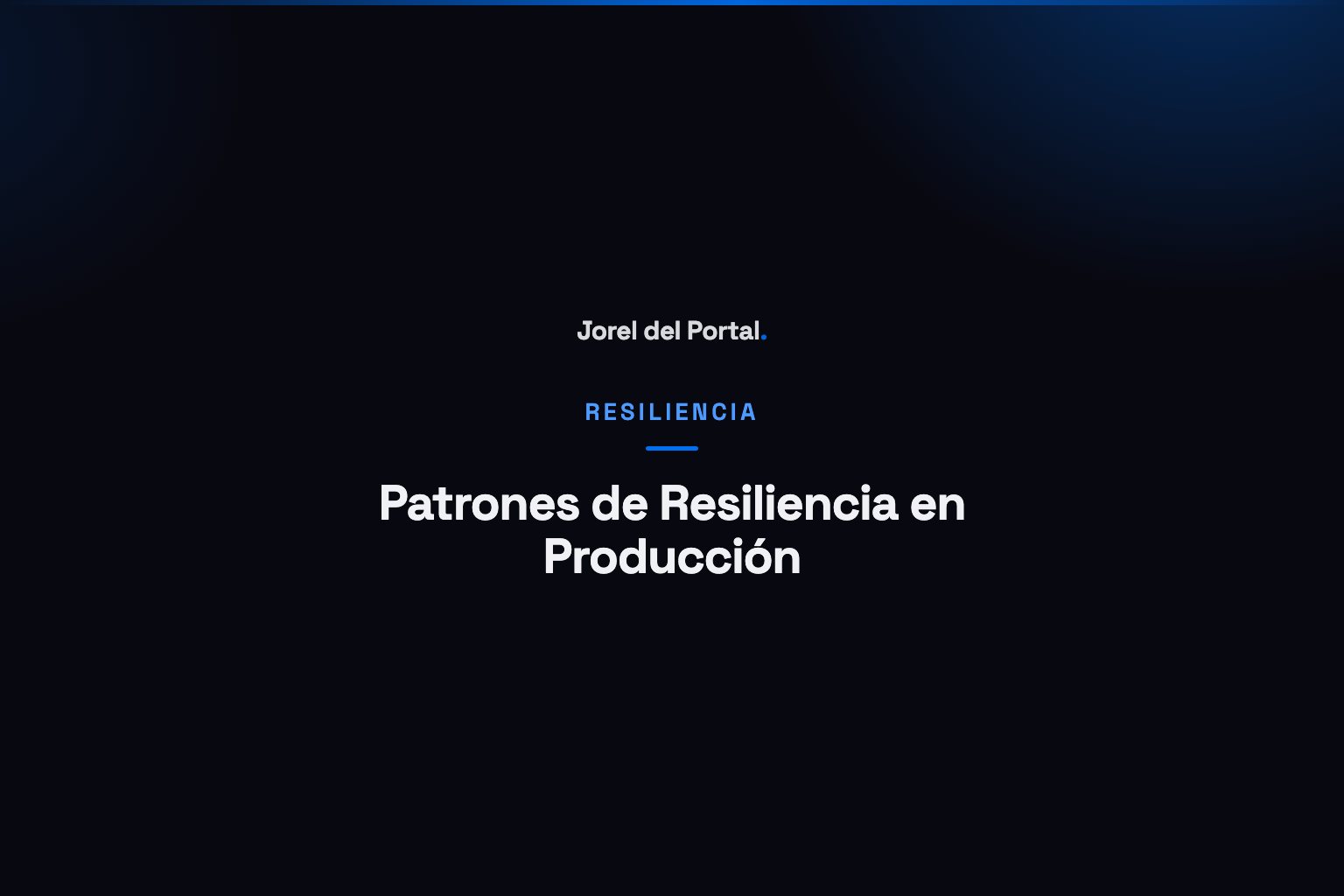 Patrones de Resiliencia en Producción