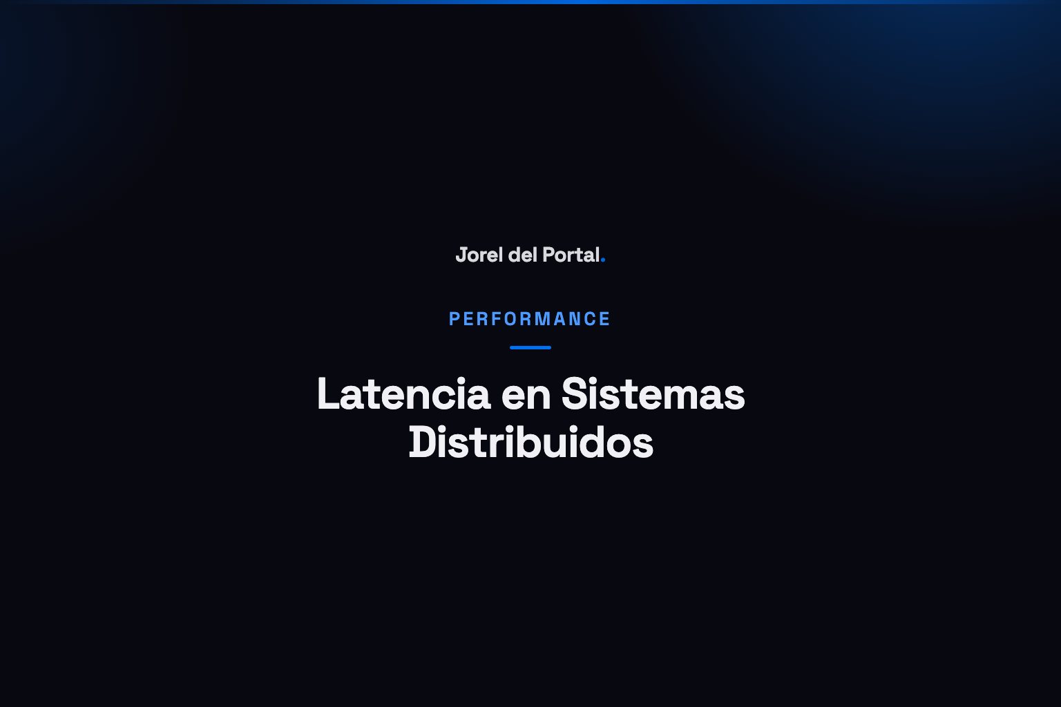 Latencia en Sistemas Distribuidos